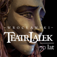 źródło: www.facebook.com/Wroclawski.Teatr.Lalek/photos/a.105052766229524.7864.104964552905012/1084976648237126/?type=1&theater
